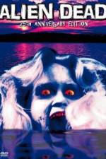 Watch Alien Dead Myflixer