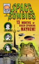 Watch Space Zombies: 13 Months of Brain-Spinning Mayhem! Myflixer