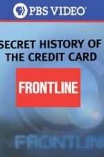 Watch Secret History Of the Credit Card Myflixer