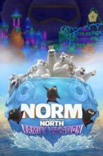 Watch Norm of the North: Family Vacation Myflixer