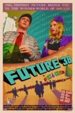 Watch Future \'38 Myflixer