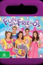 Watch Hi-5 Fun With Friends Myflixer