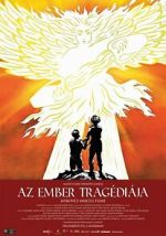 Watch The Tragedy of Man Myflixer