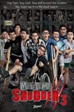 Watch Make Me Shudder 3 Myflixer