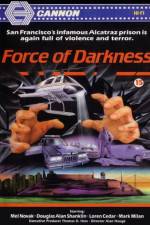Watch Force of Darkness Myflixer