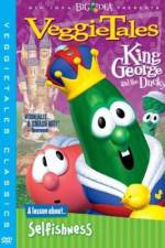 Watch VeggieTales King George and the Ducky Myflixer
