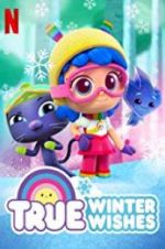 Watch True: Winter Wishes Myflixer