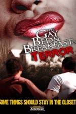 Watch The Gay Bed and Breakfast of Terror Myflixer