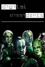 Watch Digital Dissidents Myflixer