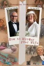 Watch How to Murder Your Wife Myflixer