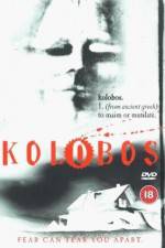 Watch Kolobos Myflixer