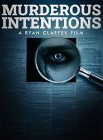 Watch Murderous Intentions Myflixer