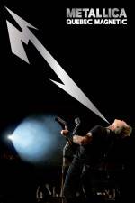 Watch Metallica Quebec Magnetic Myflixer