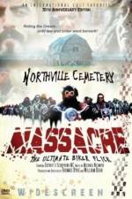 Watch Northville Cemetery Massacre Myflixer