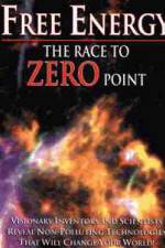 Watch Free Energy: The Race to Zero Point Myflixer