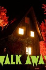 Watch Walk Away Myflixer