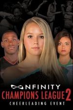 Watch Nfinity Champions League Vol. 2 Myflixer