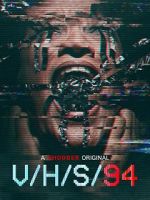 Watch V/H/S/94 Myflixer