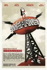 Watch Swearnet: The Movie Myflixer