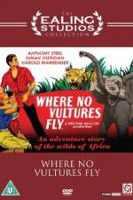 Watch Where No Vultures Fly Myflixer