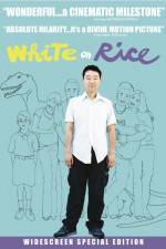 Watch White on Rice Myflixer