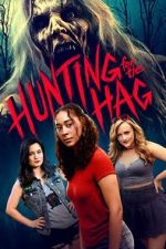 Watch Hunting for the Hag Myflixer