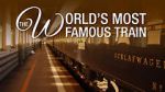 Watch The Worlds Most Famous Train Myflixer