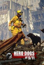 Watch Hero Dogs of 9/11 (Documentary Special) Myflixer