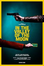 Watch In the Valley of the Moon (Short 2023) Myflixer