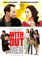 Watch Without Men Myflixer