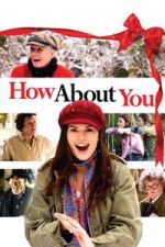 Watch How About You... Myflixer