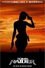 Watch Tomb Raider: Ascension (  ) Myflixer