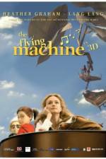 Watch The Flying Machine Myflixer
