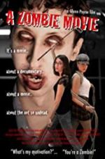 Watch A Zombie Movie Myflixer