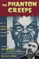 Watch The Phantom Creeps Myflixer
