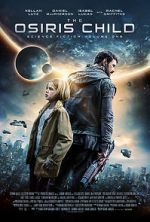 Watch The Osiris Child Myflixer