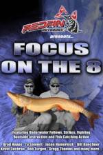 Watch Focus On The 8 Myflixer