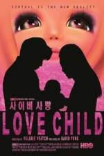 Watch Love Child Myflixer
