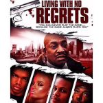 Watch Living with No Regrets Myflixer