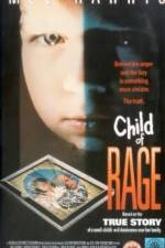 Watch Child of Rage Myflixer