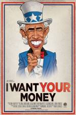 Watch I Want Your Money Myflixer