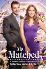 Watch Ms. Matched Myflixer