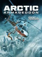 Watch Arctic Armageddon Myflixer