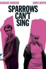 Watch Sparrows Can't Sing Myflixer
