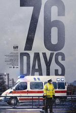 Watch 76 Days Myflixer