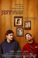 Watch Jeff Who Lives at Home Myflixer