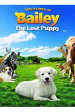 Watch Adventures of Bailey The Lost Puppy Myflixer