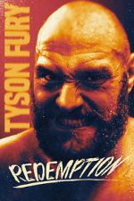 Watch Tyson Fury: Redemption Myflixer