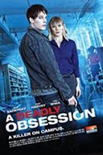 Watch A Deadly Obsession Myflixer