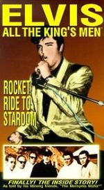 Watch Elvis: All the King\'s Men (Vol. 2) - Rocket Ride to Stardom Myflixer